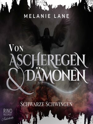 cover image of Von Ascheregen & Dämonen--Schwarze Schwingen